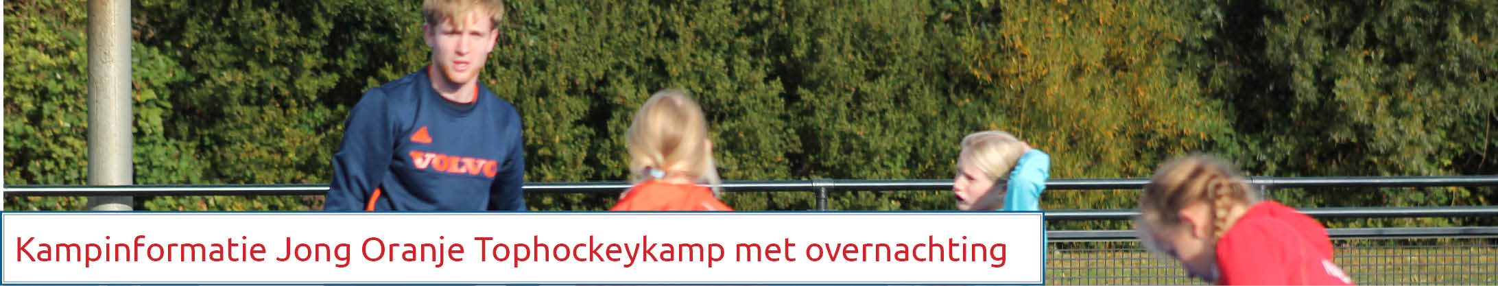 Jong Oranje Tophockeykamp met overnachting