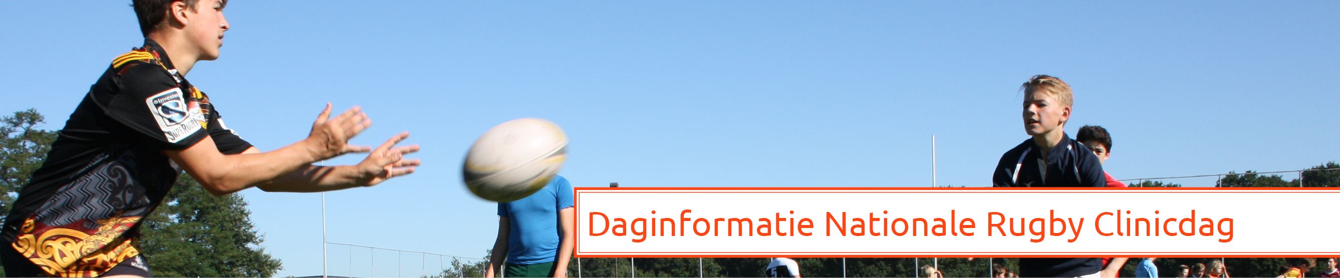 Daginformatie Nationale Rugby Clinicdag